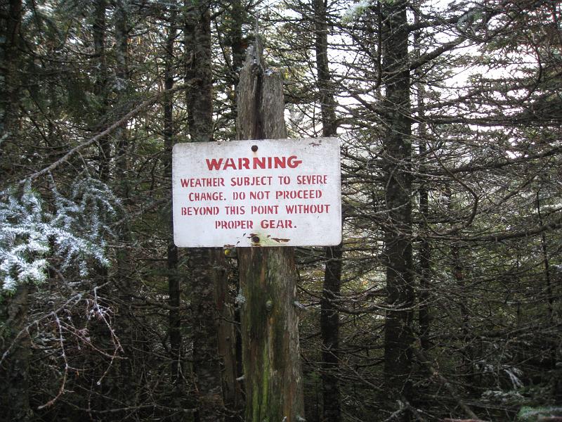 IMG_7466.jpg - There were lots of warnings like this.  Note the snow in the trees.